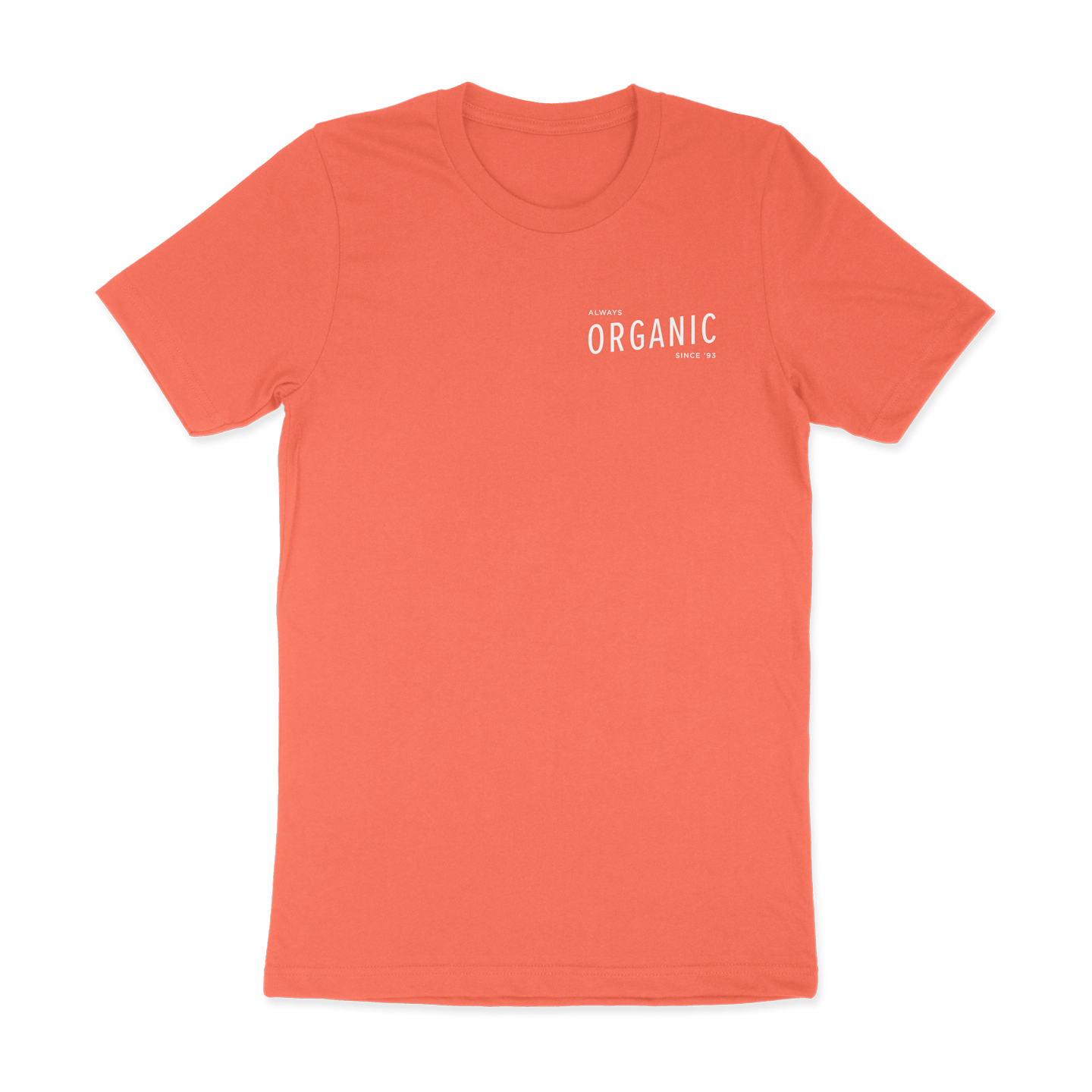 Always Organic T-Shirt - Up Coffee